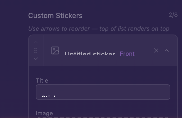 Stickers section with multiple stickers added, showing title, face toggle, scale, offsets, and drag handles